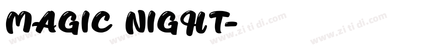 MAGIC NIGHT字体转换